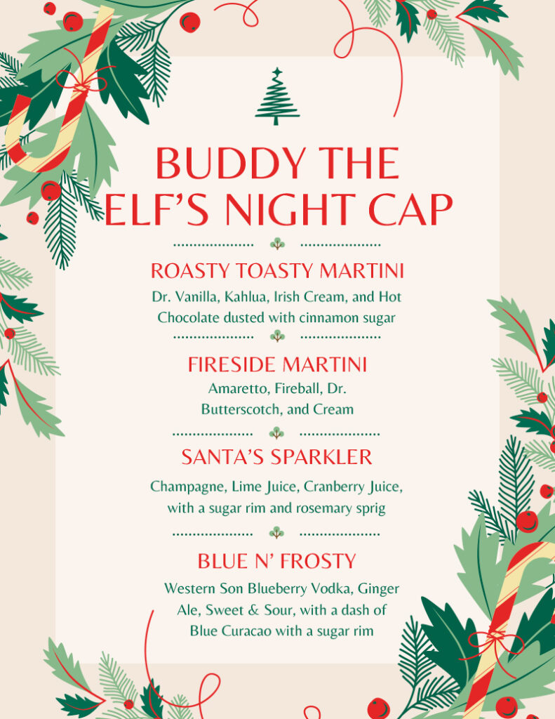 Buddy The Elf's Night Cap